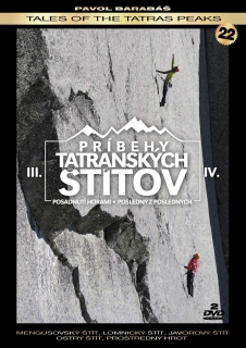 PRÍBEHY TATRANSKÝCH ŠTÍTOV III+IV 